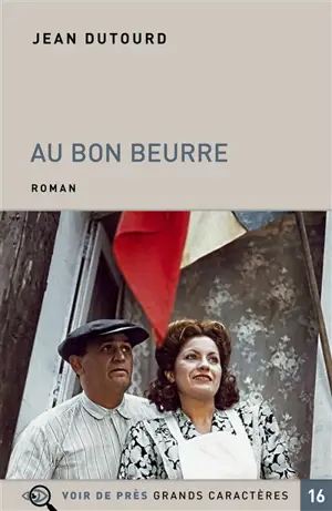 Au bon beurre : scènes de la vie sous l'Occupation