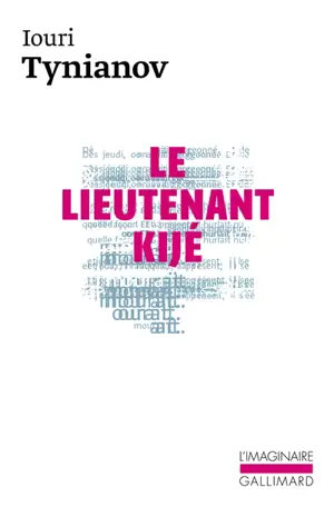Le lieutenant Kijé. Une majesté en cire. L'adolescent-miracle