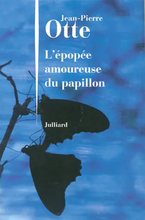 L'épopée amoureuse du papillon