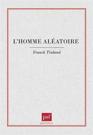 L'homme aléatoire