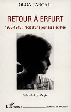 Retour à Erfurt : 1935-1945, récit d'une jeunesse éclatée
