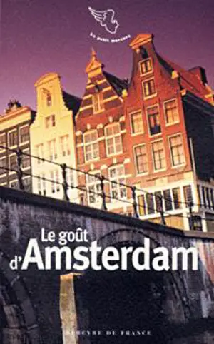 LE GOUT D AMSTERDAM