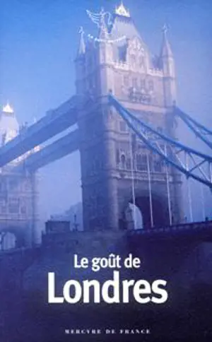 LE GOUT DE LONDRES
