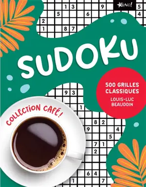 Collection Café : Sudoku : 500 grilles classiques