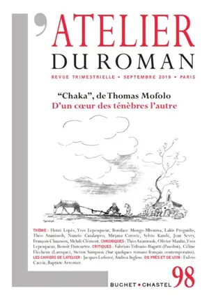 Atelier du roman (L'), n° 98. Chaka, de Thomas Mofolo : d'un coeur des ténèbres l'autre