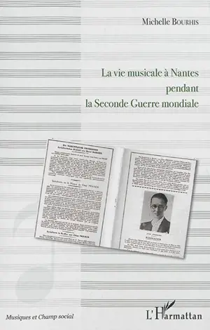 La vie musicale à Nantes pendant la Seconde Guerre mondiale