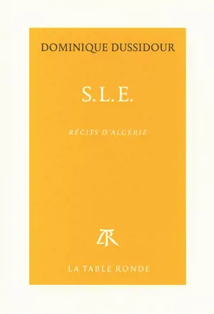 SLE : récits d'Algérie