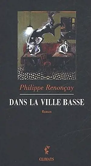 Dans la ville basse