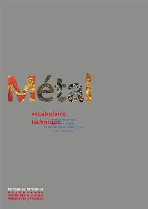 Métal : vocabulaire technique