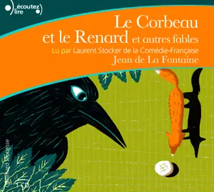 LE CORBEAU ET LE RENARD ET  AUTRES FABLES CD