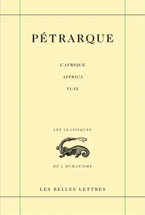 L'Afrique. Vol. 2. Livres VI-IX. Affrica. Vol. 2. Livres VI-IX