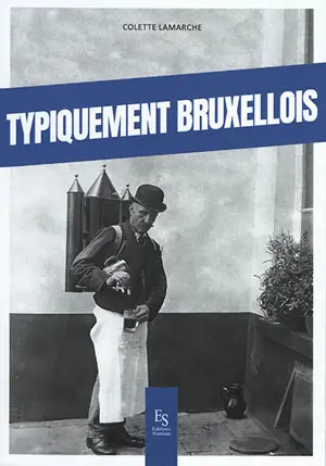 Typiquement bruxellois