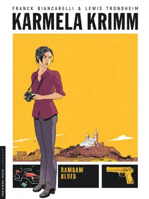 Karmela Krimm. Vol. 1. Ramdam blues