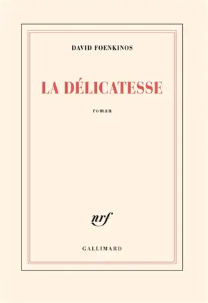 La délicatesse