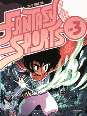 Fantasy sports. Vol. 3. Le roi vert