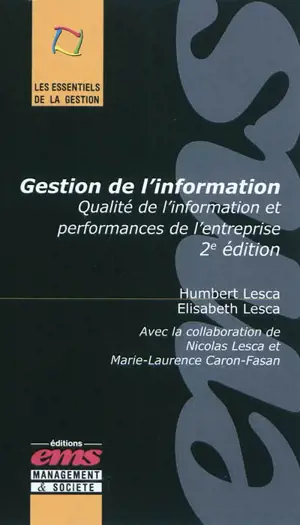 Gestion de l'information : qualité de l'information et performances de l'entreprise