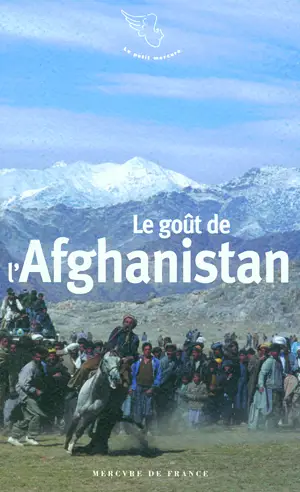 LE GOUT DE L AFGHANISTAN