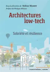 Architectures low-tech : sobriété et résilience