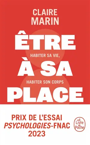 Etre à sa place : habiter sa vie, habiter son corps