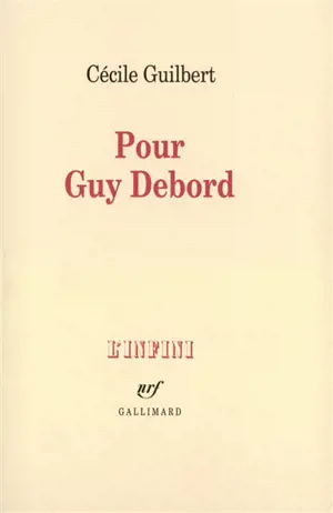 Pour Guy Debord