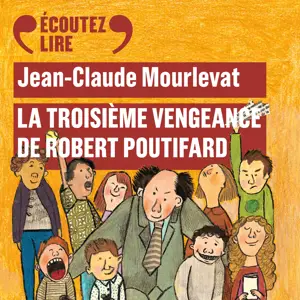 LA TROISIEME VENGEANCE DE ROBERT POUTIFARD CD