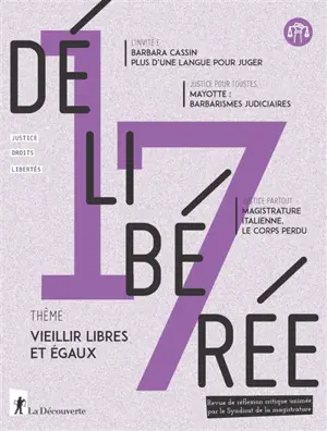 Délibérée, n° 17. Vieillir libres et égaux