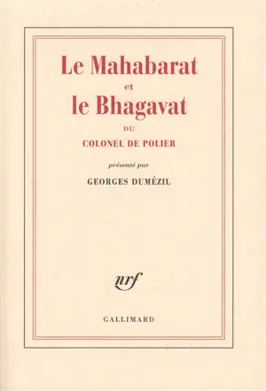 Le Mahabarat et le Bhagavat du colonel de Polier