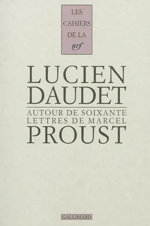 Autour de soixante lettres de Marcel Proust