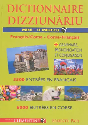 Dictionnaire mini français-corse, corse-français. Dizziunariu u miuccu