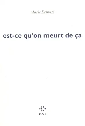 Est-ce qu'on meurt de ça