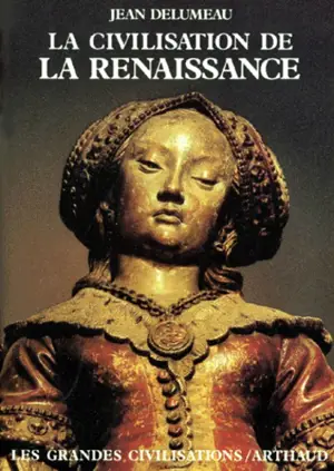 CIVILISATION DE LA RENAISSANCE