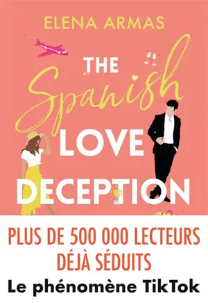 The Spanish love deception