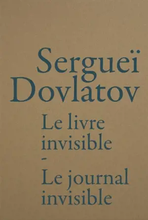 Le livre invisible. Le journal invisible