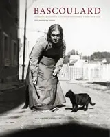 Bascoulard : dessinateur virtuose, clochard magnifique, femme inventée