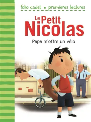 Le Petit Nicolas. Vol. 4. Papa m'offre un vélo