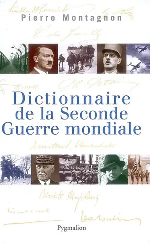 Dictionnaire de la Seconde Guerre mondiale