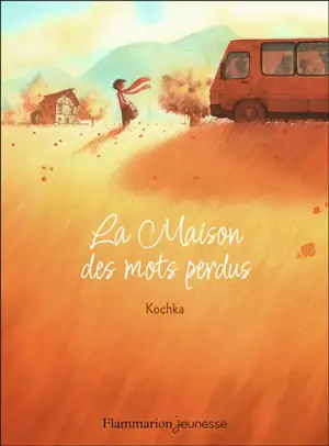 La maison des mots perdus