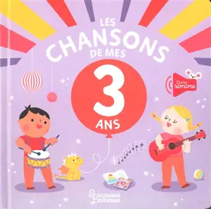 Les chansons de mes 3 ans