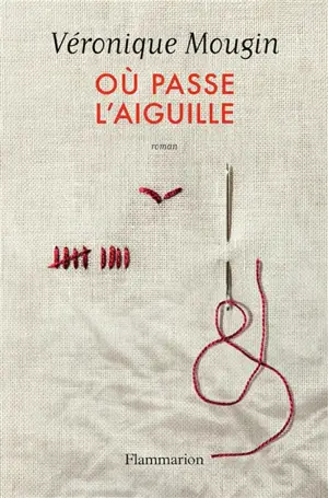 Où passe l'aiguille