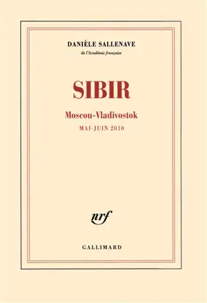 Sibir : Moscou-Vladivostok : mai-juin 2010