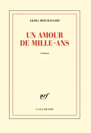 Un amour de mille-ans