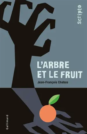 L'arbre et le fruit