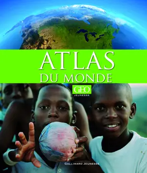 L'ATLAS DU MONDE GEO JEUNESSE