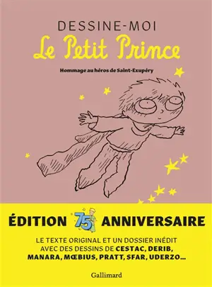 Dessine-moi Le Petit Prince : hommage au héros de Saint-Exupéry