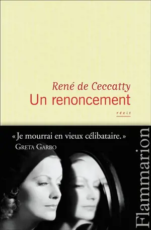 Un renoncement : récit