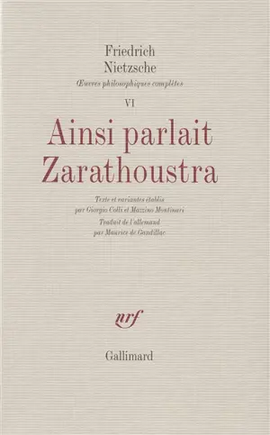 Oeuvres philosophiques complètes. Vol. 6. Ainsi parlait Zarathoustra