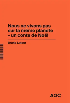 Nous ne vivons pas sur la même planète : un conte de Noël. Imaginer les gestes barrières contre le retour à la production d'avant-crise