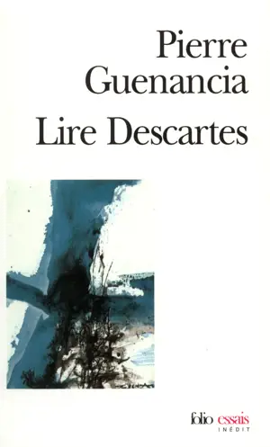 LIRE DESCARTES        -FOLIO ESSAIS-
