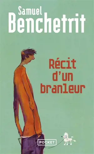 Récit d'un branleur