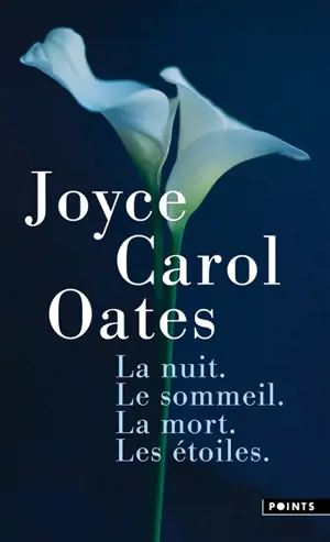La nuit, le sommeil, la mort, les étoiles